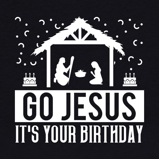 Go Jesus It's Your Birthday by 4Craig